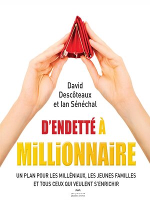 cover image of D'endetté à millionnaire